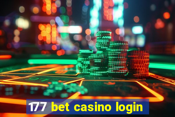 177 bet casino login